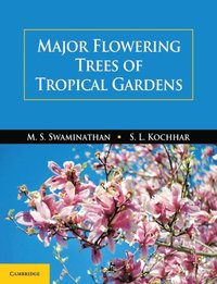 bokomslag Major Flowering Trees of Tropical Gardens