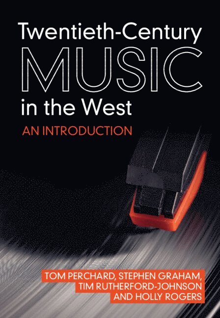 Twentieth-Century Music in the West 1