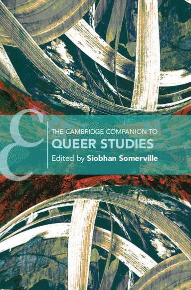 bokomslag The Cambridge Companion to Queer Studies