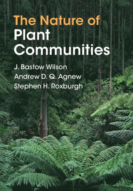 The Nature of Plant Communities 1