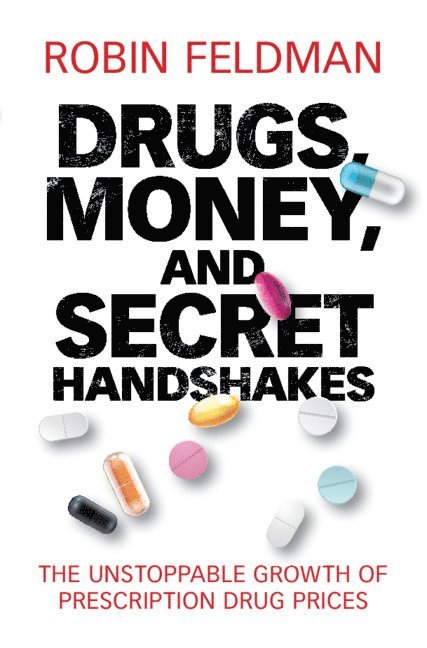 Drugs, Money, and Secret Handshakes 1