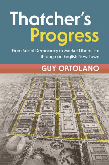 Guy Ortolano - Thatcher's Progress, Inbunden