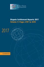 bokomslag Dispute Settlement Reports 2017: Volume 5, Pages 2197 to 2610