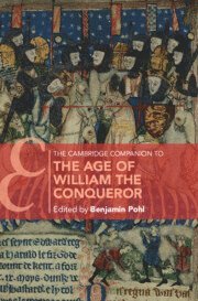 bokomslag Cambridge Companion to the Age of William the Conqueror