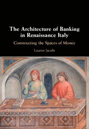 bokomslag Architecture of Banking in Renaissance Italy