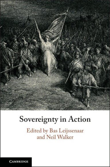 Bas Leijssenaar, Neil Walker - Sovereignty in Action, Inbunden