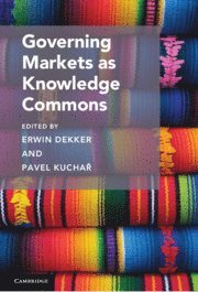 bokomslag Governing Markets as Knowledge Commons