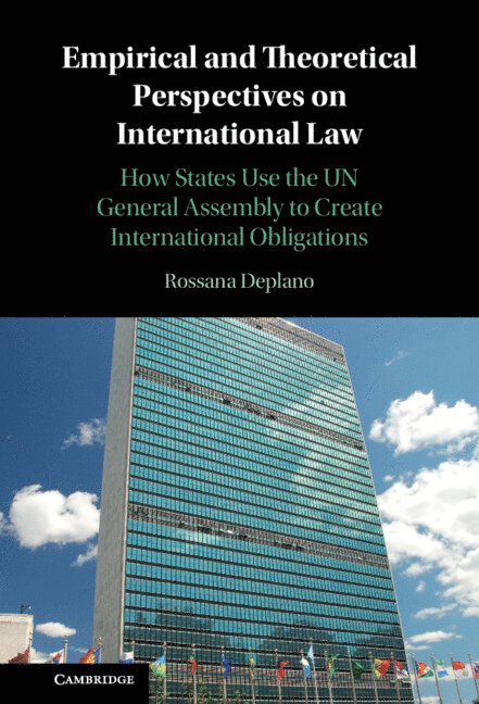 Rossana Deplano, Rossana (University of Leicester) Deplano - Empirical and Theoretical Perspectives on International Law, Inbunden