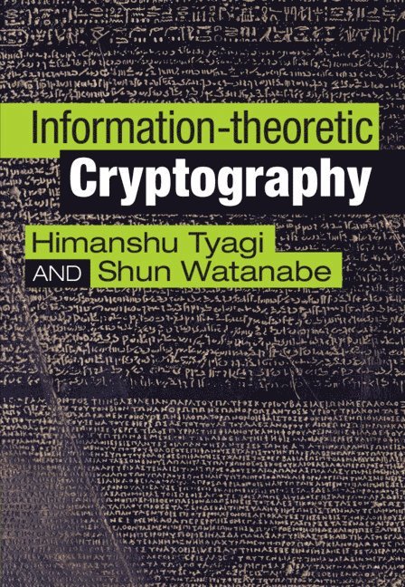 Information-theoretic Cryptography 1