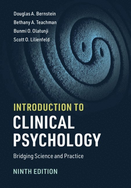Douglas A Bernstein, Bethany A Teachman, Bunmi O Olatunji, Scott O Lilienfeld - Bernstein, D: Introduction to Clinical Psychology, Inbunden