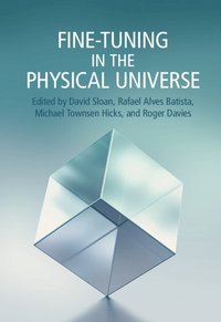 bokomslag Fine-Tuning in the Physical Universe