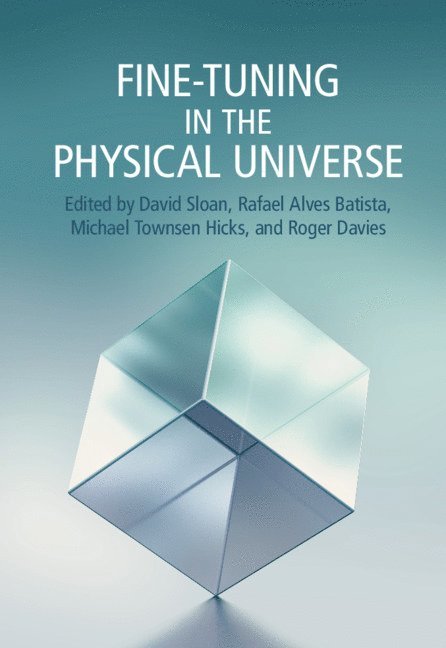 Fine-Tuning in the Physical Universe 1