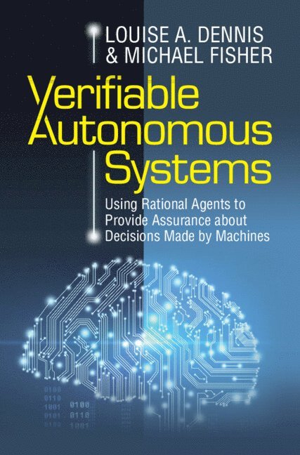 Verifiable Autonomous Systems 1