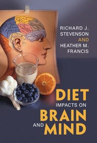 bokomslag Diet Impacts on Brain and Mind