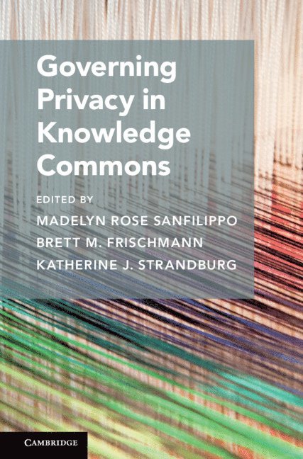 Governing Privacy in Knowledge Commons 1