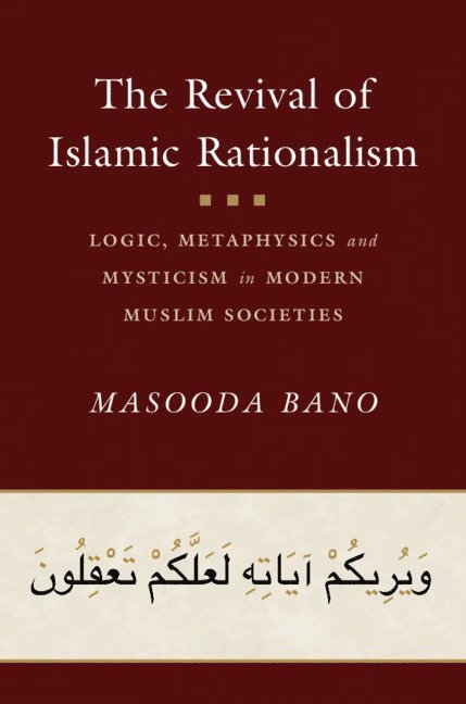 The Revival of Islamic Rationalism 1
