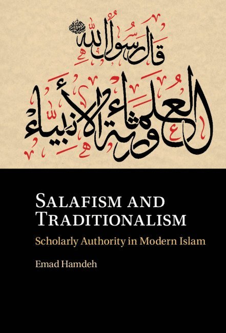 Salafism and Traditionalism 1