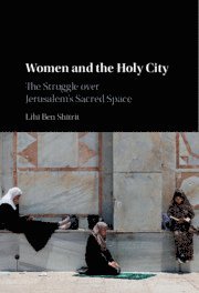 bokomslag Women and the Holy City