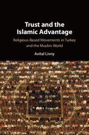 bokomslag Trust and the Islamic Advantage