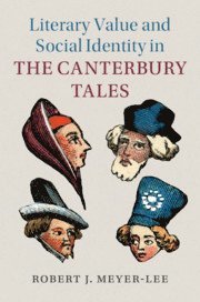 bokomslag Literary Value and Social Identity in the Canterbury Tales