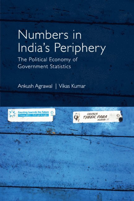 Ankush Agrawal, Vikas Kumar, Delhi) Agrawal, Ankush (Indian Institute of Technology - Numbers in India's Periphery, Inbunden