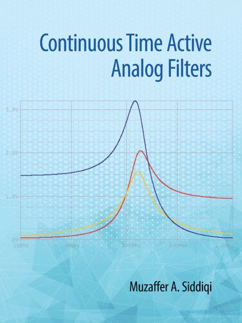 Continuous Time Active Analog Filters 1