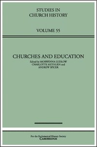 bokomslag Churches and Education
