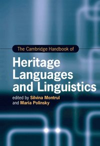 bokomslag The Cambridge Handbook of Heritage Languages and Linguistics