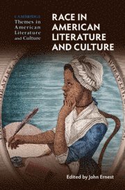 Race in American Literature and Culture 1