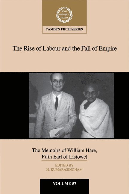 The Rise of Labour and the Fall of Empire 1