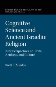 bokomslag Cognitive Science and Ancient Israelite Religion