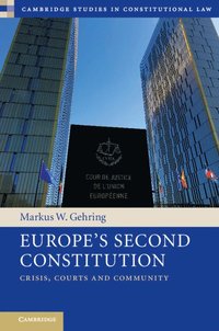 bokomslag Europe's Second Constitution