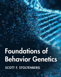 bokomslag Foundations of Behavior Genetics