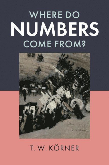 Where Do Numbers Come From?