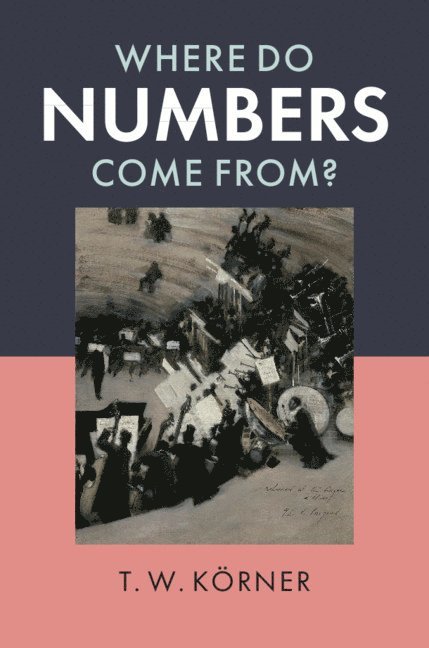 Where Do Numbers Come From? 1