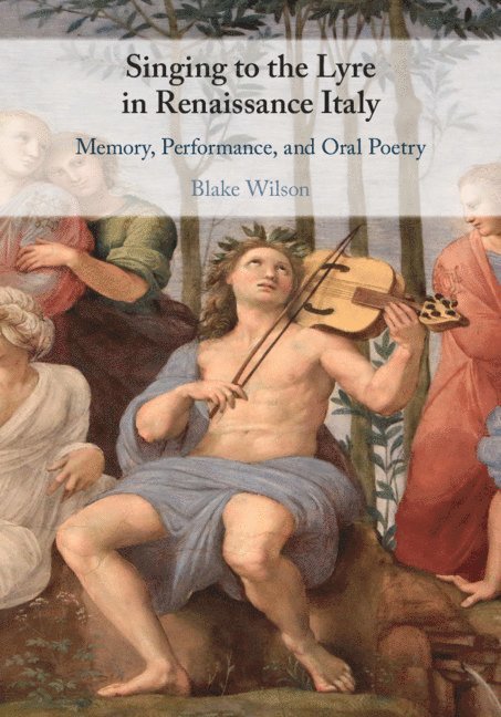 Singing to the Lyre in Renaissance Italy 1