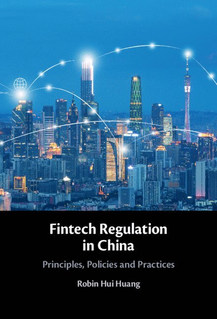 Fintech Regulation in China