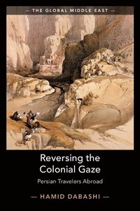 bokomslag Reversing the Colonial Gaze