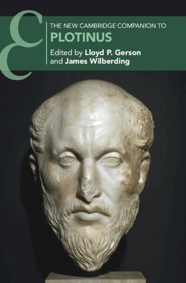 Lloyd Gerson, James Wilberding - The New Cambridge Companion to Plotinus, Inbunden