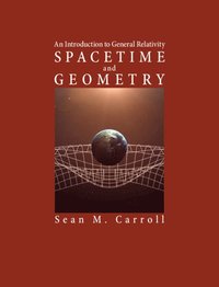 bokomslag Spacetime and Geometry: An Introduction to General Relativity