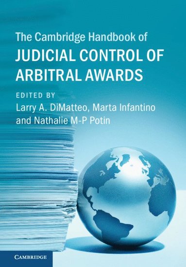 bokomslag The Cambridge Handbook of Judicial Control of Arbitral Awards