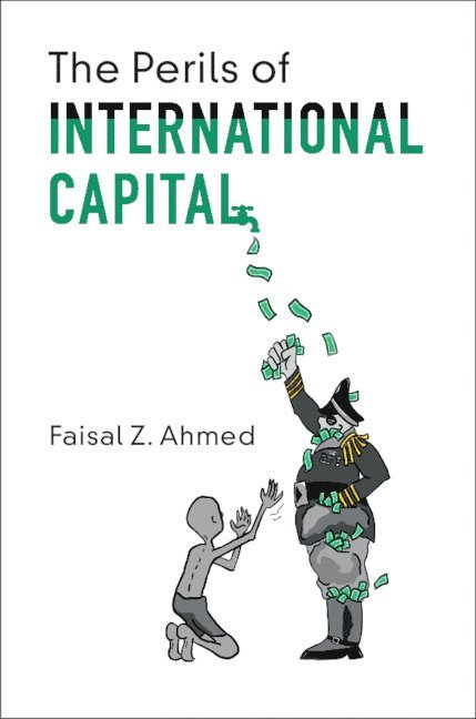 Perils of International Capital 1