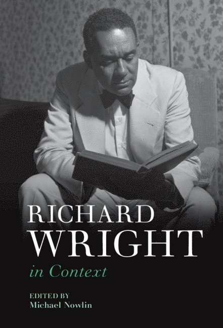 Richard Wright in Context 1