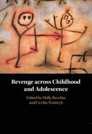 bokomslag Revenge across Childhood and Adolescence