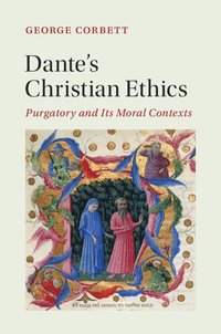 bokomslag Dante's Christian Ethics