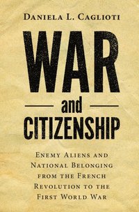 bokomslag War and Citizenship