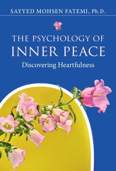 bokomslag The Psychology of Inner Peace