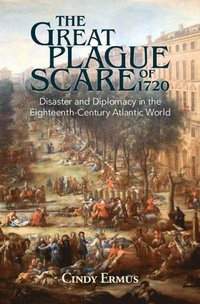 bokomslag Great Plague Scare of 1720