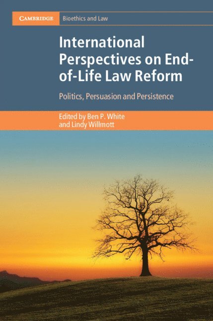 International Perspectives on End-of-Life Law Reform 1