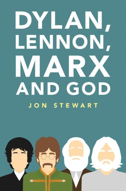 Dylan, Lennon, Marx and God 1